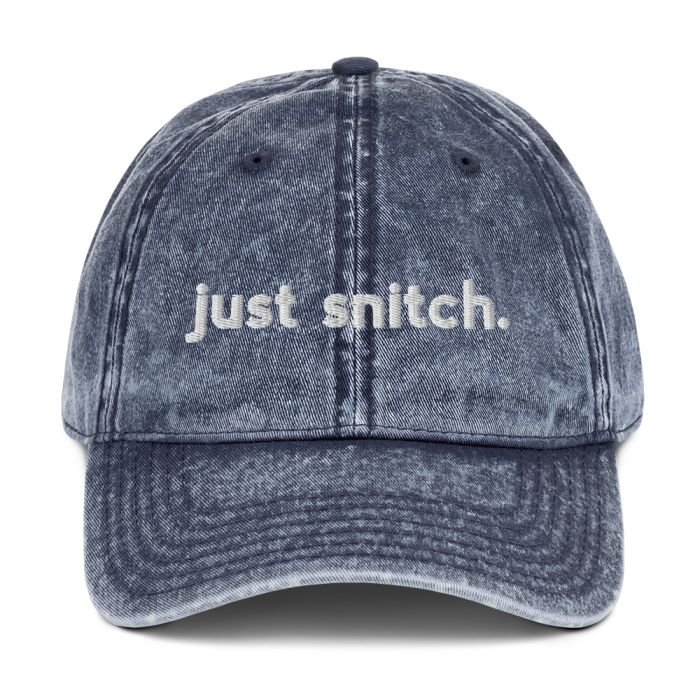 Just Snitch Vintage Hat